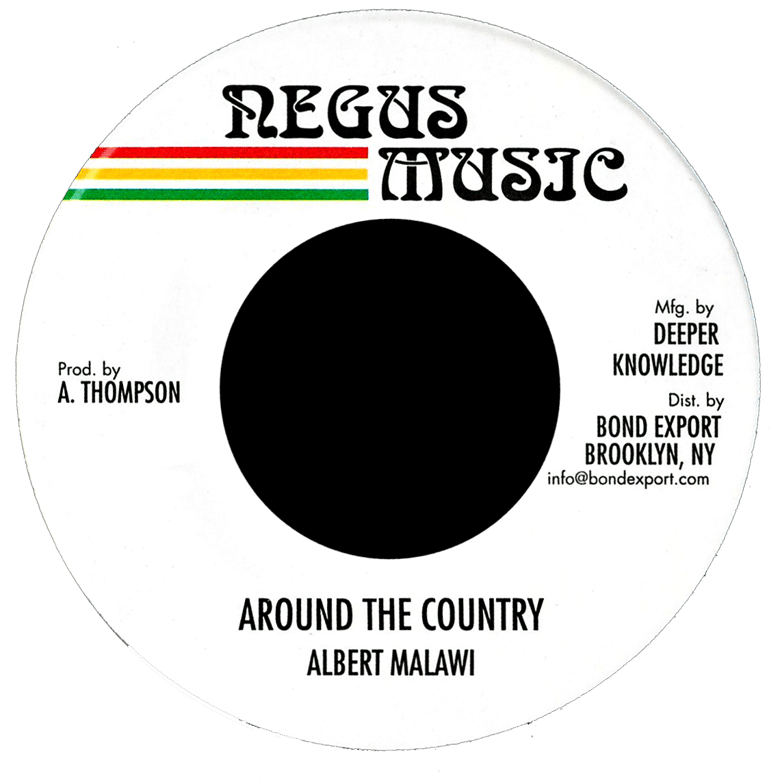 Image of Albert Malawi - Around the Country 7" (Negus Music)