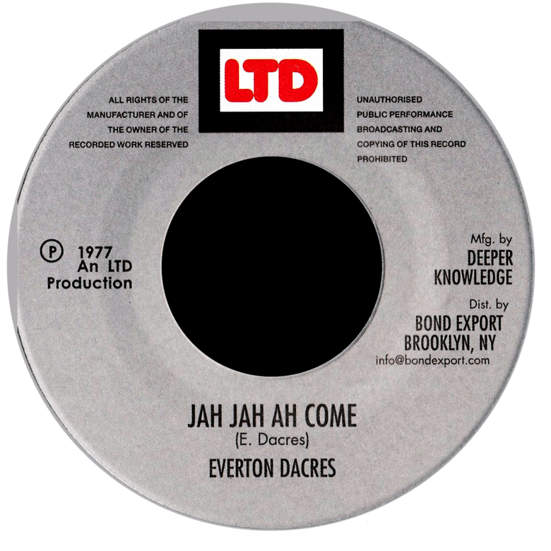 Image of Everton Dacres - Jah Jah Ah Come 7" (LTD)