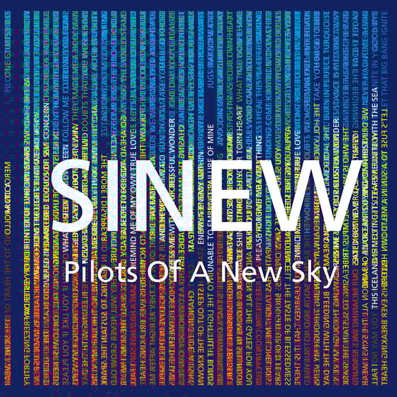 Image of SINEW - Pilots Of A New Sky (CD)