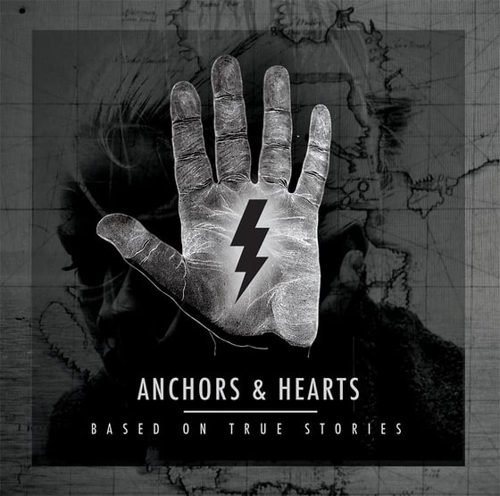 Image of ANCHORS & HEARTS - Based On True Stories (CD)