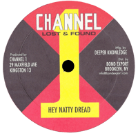 Image 2 of Oneil Dyer / unknown artist - Apartment / Hey Natty Dread 10" (Channel 1)