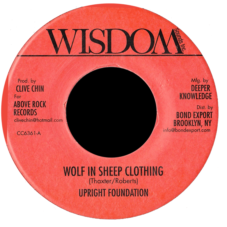 Image of Upright Foundation - Wolf in Sheep Clothing 7" (Wisdom)