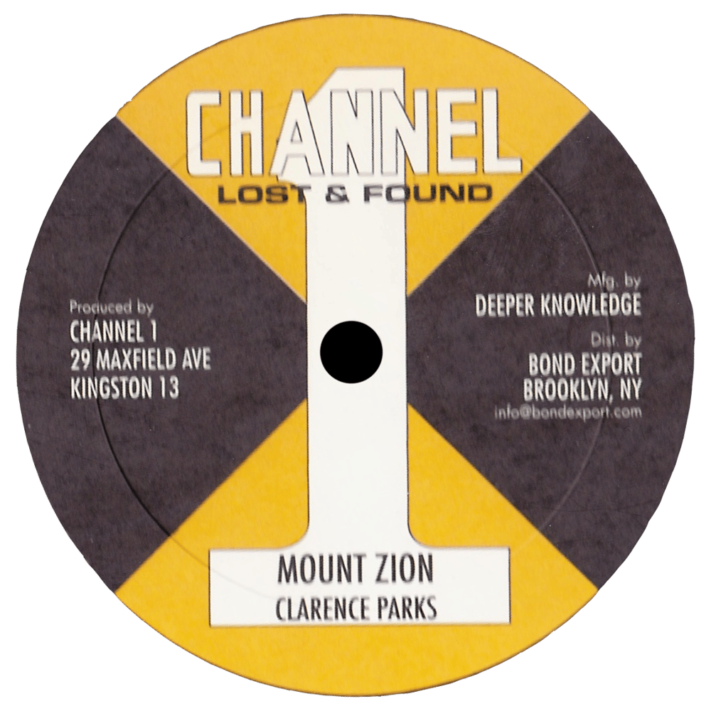Image of Clarence Parks - Mt. Zion / Been So Long 10" (Channel 1)