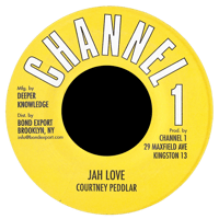 Courtney Peddlar - Jah Love 7" (Channel 1)