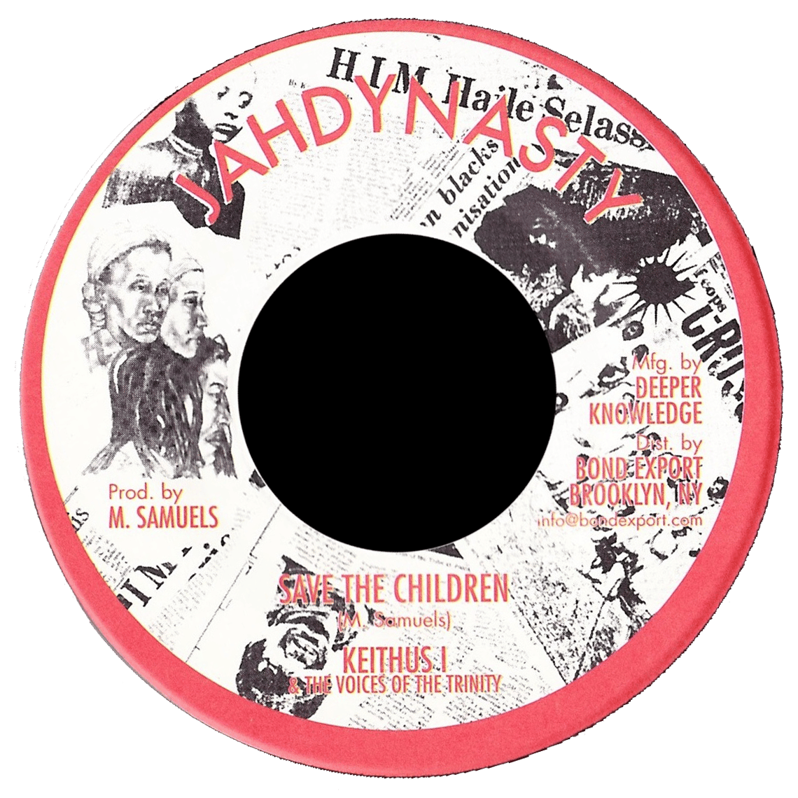 ジャマイカ7” Voices Of The Trinity Save The Children none Jah Dynasty /00050 Keithus I & The Voices of the Trinity - Save the Children 7