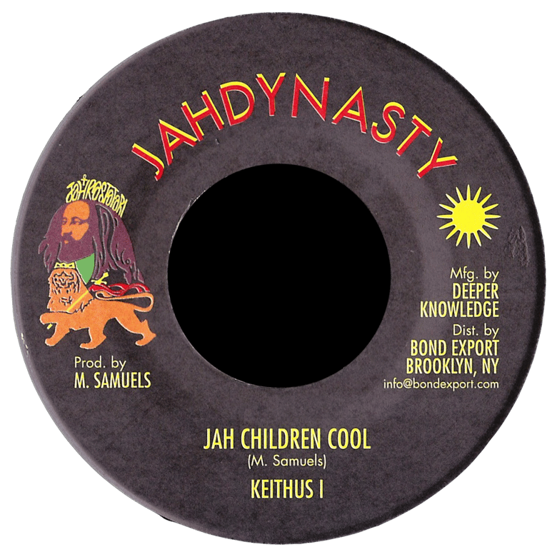 Image of Keithus I - Jah Children Cool 7" (Jah Dynasty)