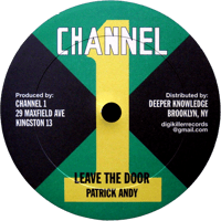Image 2 of Patrick Andy - Don't Worry Yourself / Leave the Door 12" (Channel 1)