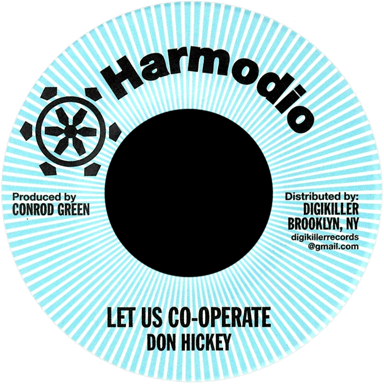 Image of Don Hickey - Let Us Co-Operate 7" (Harmodio)