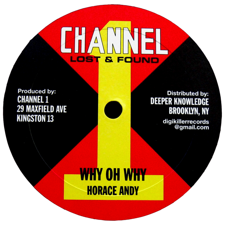Image of Horace Andy - Why Oh Why / Satisfy Me 10" (Channel 1)