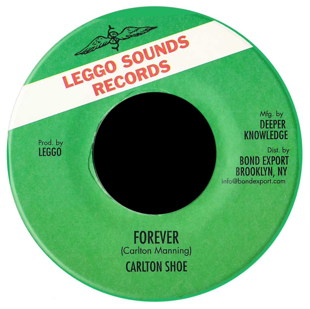 Image of Carlton Shoe - Forever 7" (Leggo Sounds)