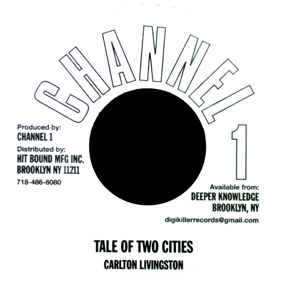 Image of Carlton Livingston - Tale of Two Cities 7" (Channel 1)