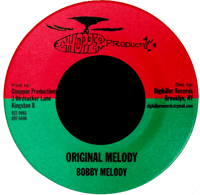 Bobby Melody - Original Melody 7" (Chopper Productions)