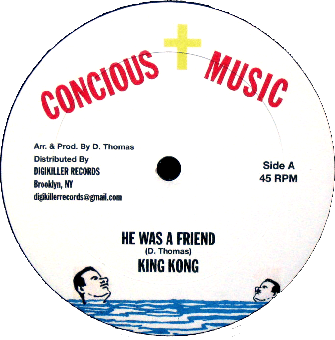 Image of King Kong - He Was a Friend / Try Not I 12" (Concious Music)
