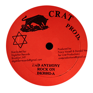 Image of Pad Anthony - Rock On / We Rule Things 12" (Crat Productions)