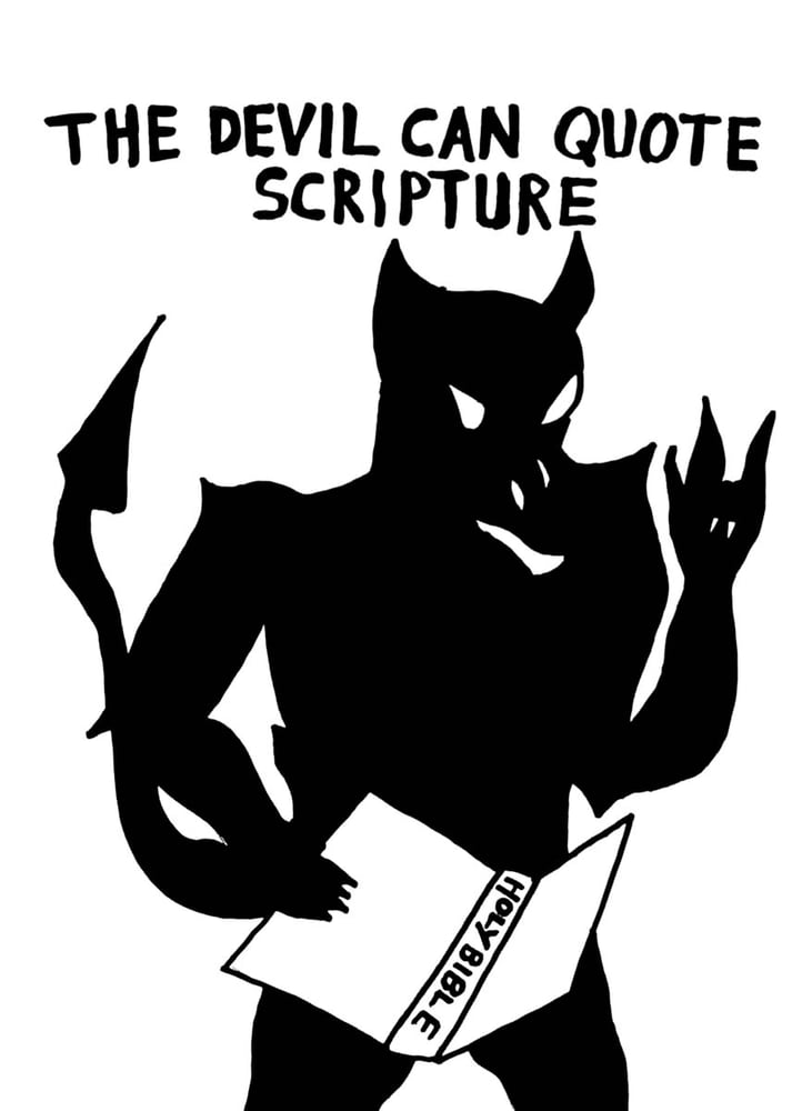 Image of The Devil Can Quote Scripture