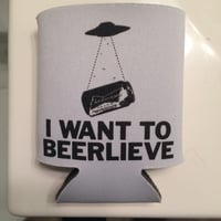 Image 1 of I Want to Beerlieve - Koozie