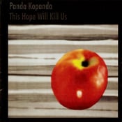 Image of Panda Kopanda - This Hope Will Kill Us