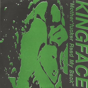 Image of Kingface - Motherfucker Read My Back