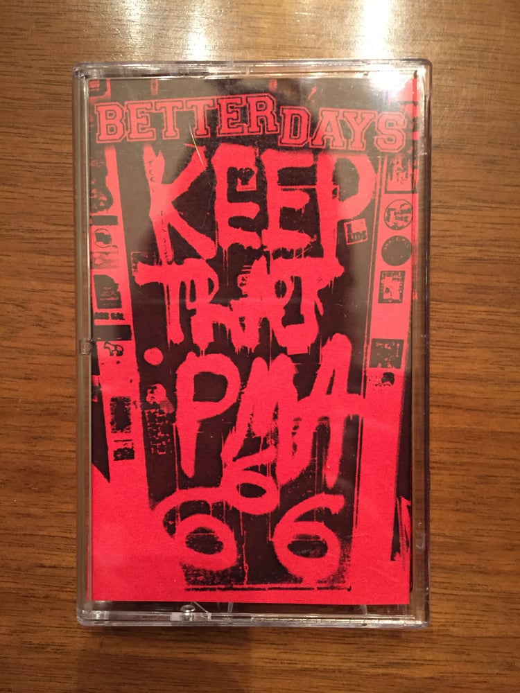 Image of "Better Days" cassette EP