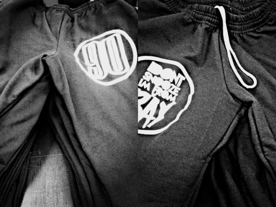 Image of "I Don't Snooze " Sweat Pants