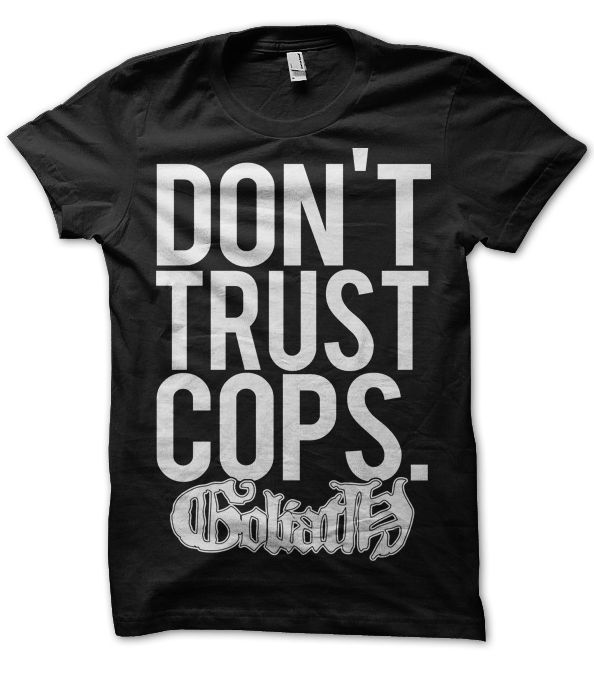 Image of "Dont Trust Cops" Tee