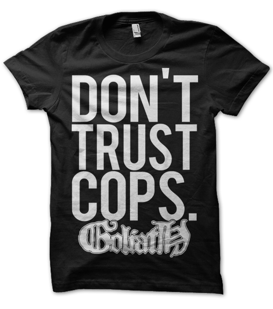 Image of "Dont Trust Cops" Tee