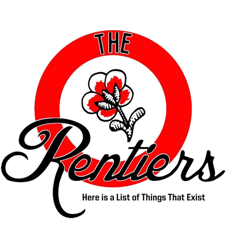 Image of Rentiers - Here is a List of Things That Exist