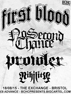 Image of FIRST BLOOD / NO SECOND CHANCE / PROWLER / NIHILITY