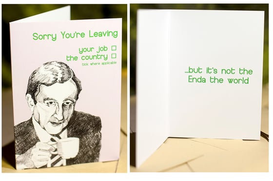 Image of Sorry You're Leaving card featuring Enda Kenny
