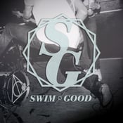 Image of Swim Good - EP