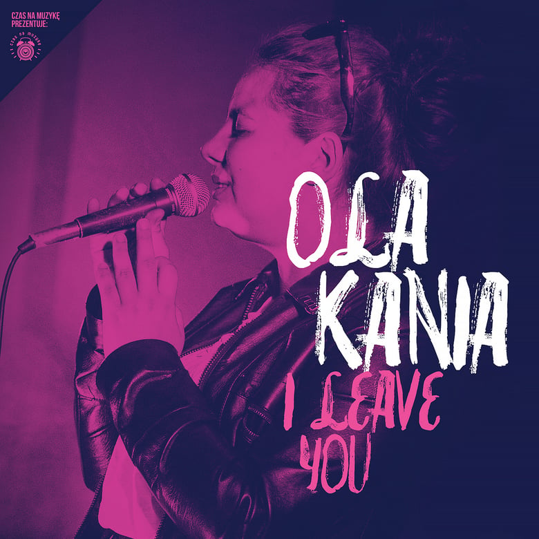 Image of (Singiel, Eco CD) Ola Kania "I Leave You"