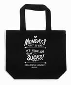 Image of "Mondays" Tote Bag by Ornamental Conifer (P1B-A0527)