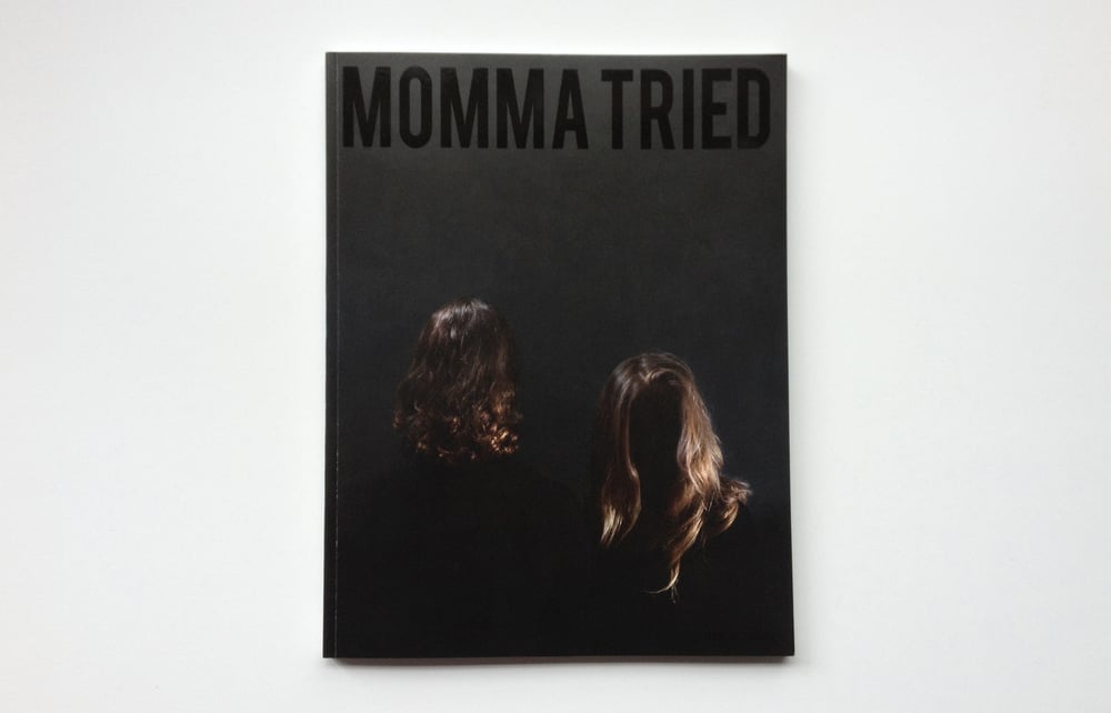 Image of MOMMA TRIED ISSUE 2