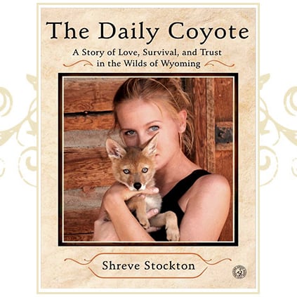 Image of The Daily Coyote ~ Signed Book