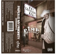 Image 1 of GRAND DADDY I.U. "P.I.M.P." PAPER IS MY PRIORITY CASSETTE
