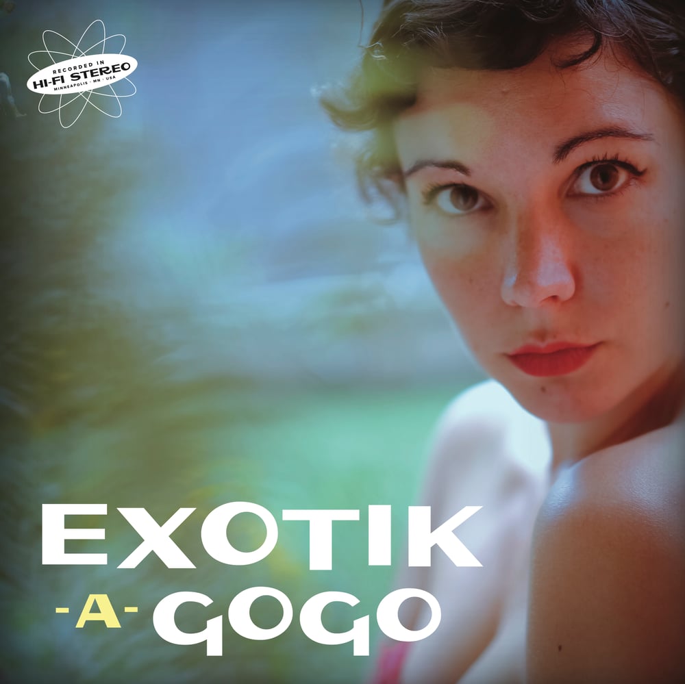 Image of Exotik-A-GoGo - CD