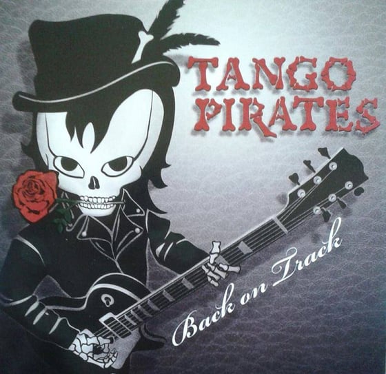 Image of Tango Pirates EP Back on Track