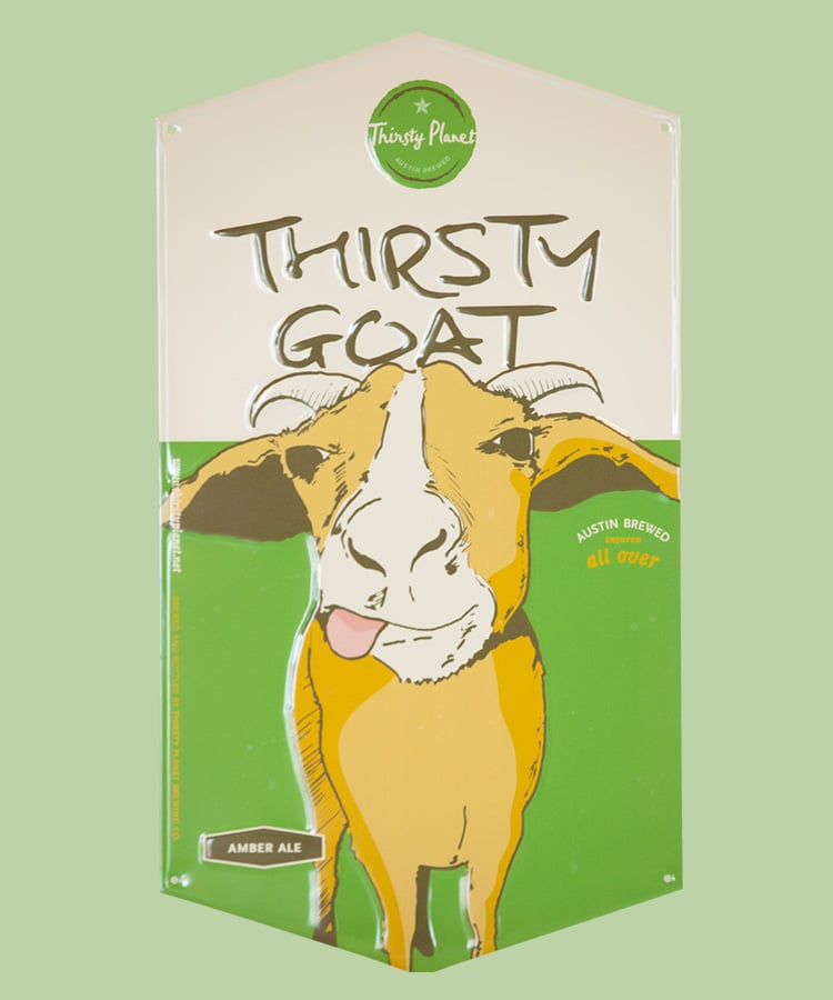 Image of Thirsty Goat Tin Sign
