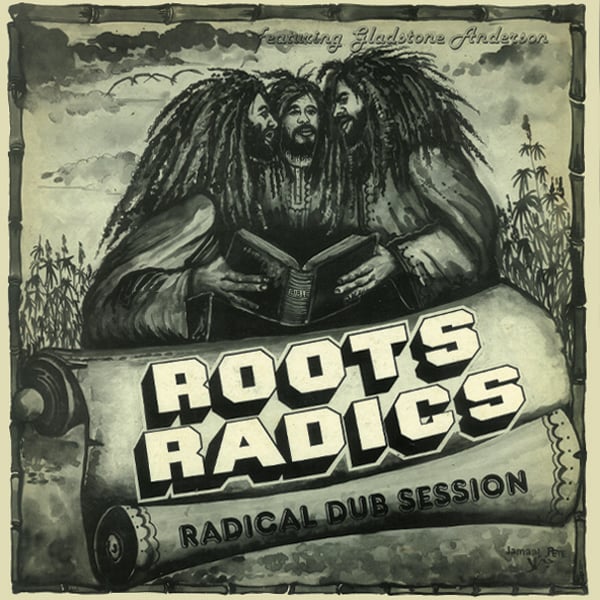 Gladstone Anderson / Roots Radics - Sings Songs / Radical Dub