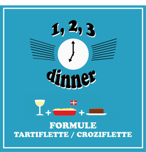 Image of EDITION SAVOYARDE ★ FORMULE CLASSIQUE : TARTIFLETTE / CROZIFLETTE