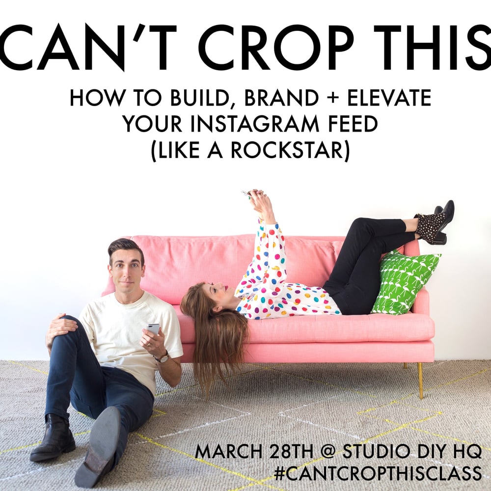 Image of MORNING - Can't Crop This: Build, Brand + Elevate Your Instagram Feed (Like a Rockstar) March 28th