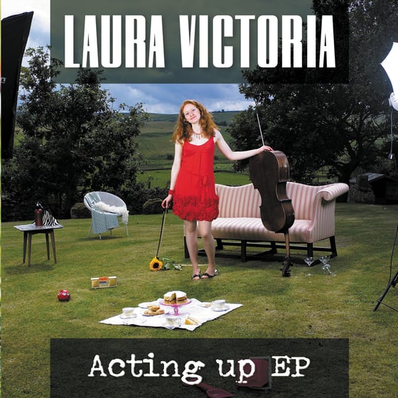 Image of Laura Victoria: Acting Up EP