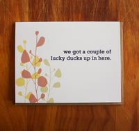 we got a couple of lucky ducks up in here-wedding card