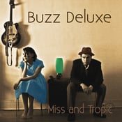 Image of Miss and Tropic CD