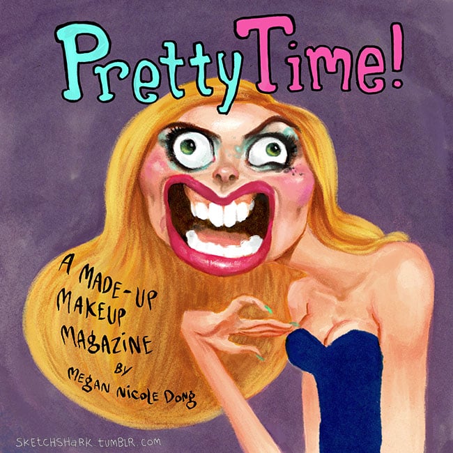Image of Pretty Time! A Made Up Make Up Magazine