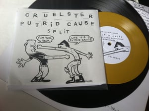 Image of CRUELSTER/PUTRID CAUSE SPLIT 7"