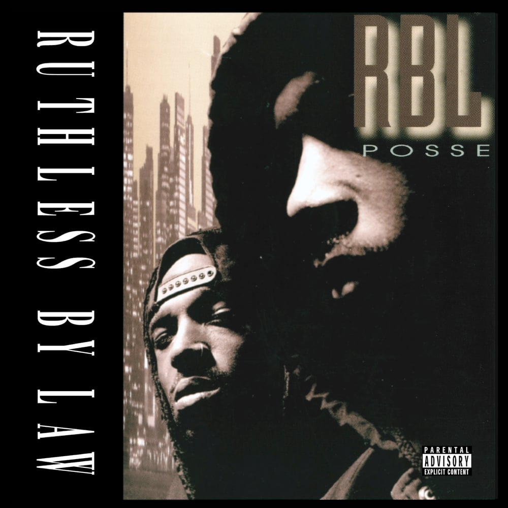 Image of RBL Posse - Ruthless By Law (CD)