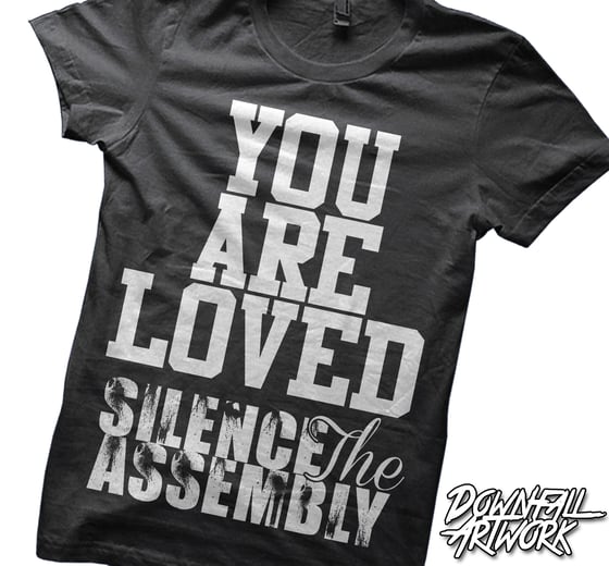 Image of "You Are Loved" Shirt