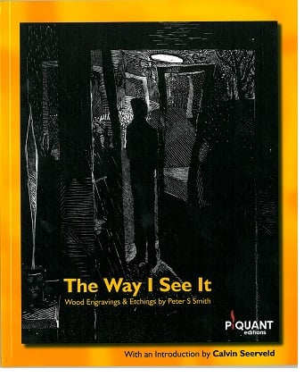Image of The Way I See It - by Peter S Smith