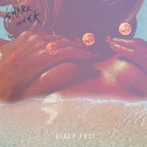 Image of Shark Week - Beach Fuzz LP Black Vinyl
